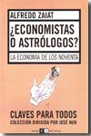 ¿Economistas o astrólogos?. 9789871181018