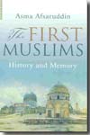 The first muslims. 9781851684977