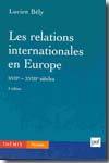 Les relations internationales en Europe (XVIIe-XVIIIe siècles). 9782130562948