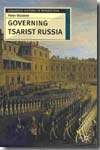 Governing Tsarist Russia. 9780333717189