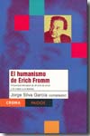 El humanismo de Erich Fromm