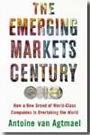The emerging markets century. 9780743294577