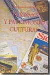 Turismo y patrimonio cultural. 9788484393313