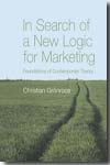 In search of a new logic for marketing. 9780470061299