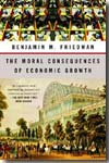 The moral consequences of economic growth. 9781400095711
