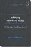 Balancing reasonable justice. 9780754656746
