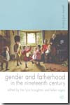 Gender and fatherhood in the nineteenth century