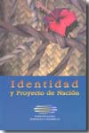 Identidad y proyecto de Nación. 99934879X
