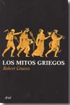 Los mitos griegos. 9788434487765