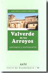 Valverde de los Arroyos. 9788496236936