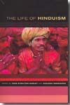 The life of hinduism. 9780520249141