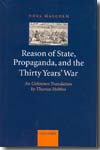 Reason of State, propaganda, and the Thirty Years' War. 9780199215935