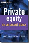 Private equity as an asset class. 9780470066454