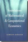 Foundations of mathematical and computational economics