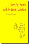 Jean-Paul Sartre and the jewish question. 9780803226128