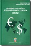 Diccionario enciclopédico de economía, finanzas y empresa