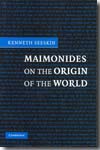 Maimonides on the origin of the world. 9780521697521