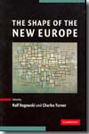 The shape of the new Europe. 9780521601085