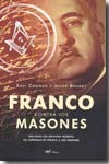 Franco contra los masones. 9788427033382