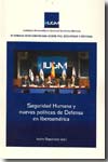 Seguridad humana y nuevas políticas de defensa en Inberoamérica