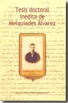 Tesis doctoral inédita de Melquíades Álvarez. 9788483175781