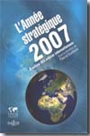 L'année stratégique 2007