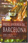 Breve historia de Barcelona. 9788496632202