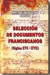 Selección de documentos franciscanos. 100790357