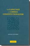 The language of liberal constitutionalism