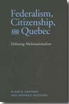 Federalism, citizenship and Quebec