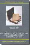 Bibliografía crítica ilustrada de las obras de Darwin en España (1857- 2005)