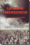 La gran emergencia. 9788495744821