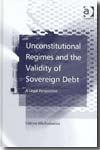 Unconstitutional regimes and the validity of sovereign debt. 9780754647935