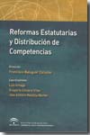 Reformas estatutarias y distribución de competencias
