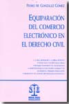 Equiparación del comercio electrónico en el Derecho civil argentino. 9789871087754