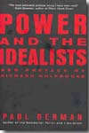 Power and the idealists