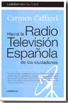 Hacia la Radio Televisión Española de los ciudadanos
