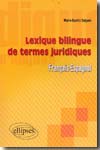 Lexique bilingue des termes juridiques. 9782729831998