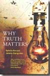 Why truth matters. 9780826495280