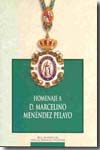 Homenaje a D. Marcelino Menéndez Pelayo
