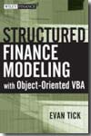 Structured finance modeling with object-oriented VBA