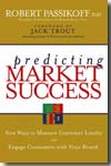 Predicting market success. 9780470040225