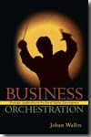 Business orchestration