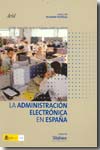 La Administración electrónica en España. 9788408074229