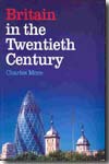 Britain in the twentieth century. 9780582784833