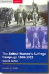The british women's suffrage campaign, 1866-1928
