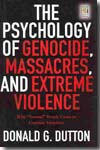 The psychology of genocide, massacres, and extreme violence. 9780275990008
