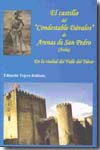 El castillo del "Condestable Dávalos" de Arenas de San Pedro (Ávila). En la ciudad del Valle del Tiétar. 9788461163687