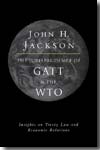 The Jurisprudence of GATT and the WTO. 9780521035644