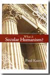 What is secular humanism?. 9781591024996